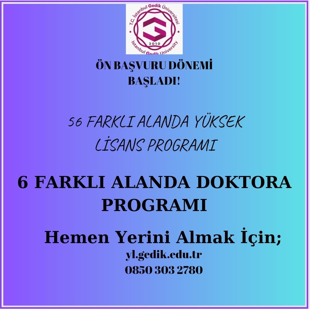 İSTANBUL GEDİK ÜNİVERSİTESİ 2024 YILI YÜKSEK LİSANS PROGRAMI